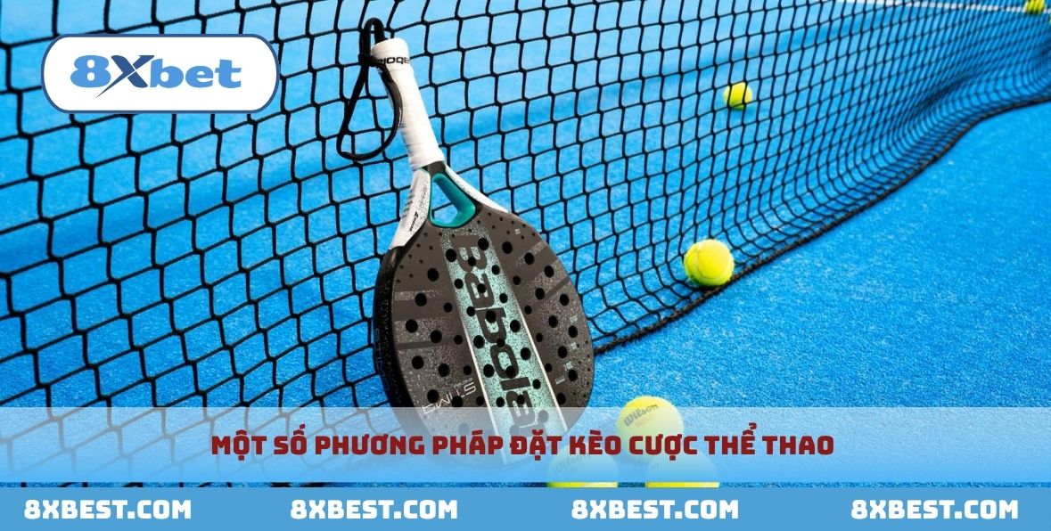 Những phương pháp đặt cược đơn giản tại nhà cái