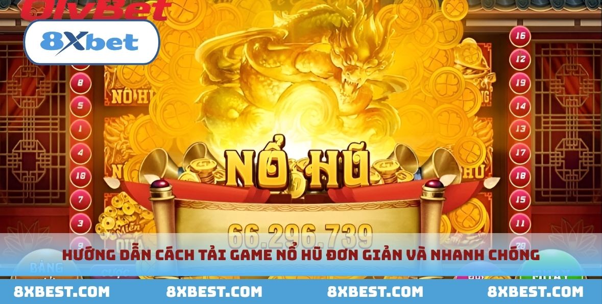 Tải ngay game về máy để trải nghiệm thuận tiện và nhanh chóng