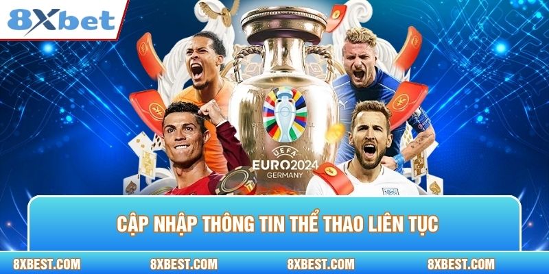 Cập nhập thông tin thể thao liên tục