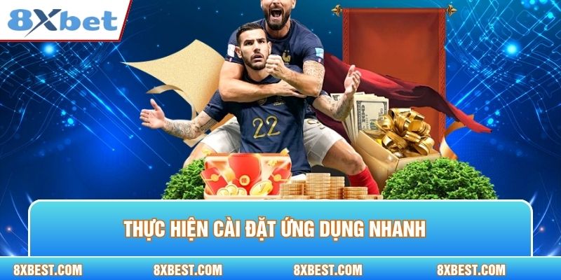 Thực hiện cài đặt ứng dụng nhanh